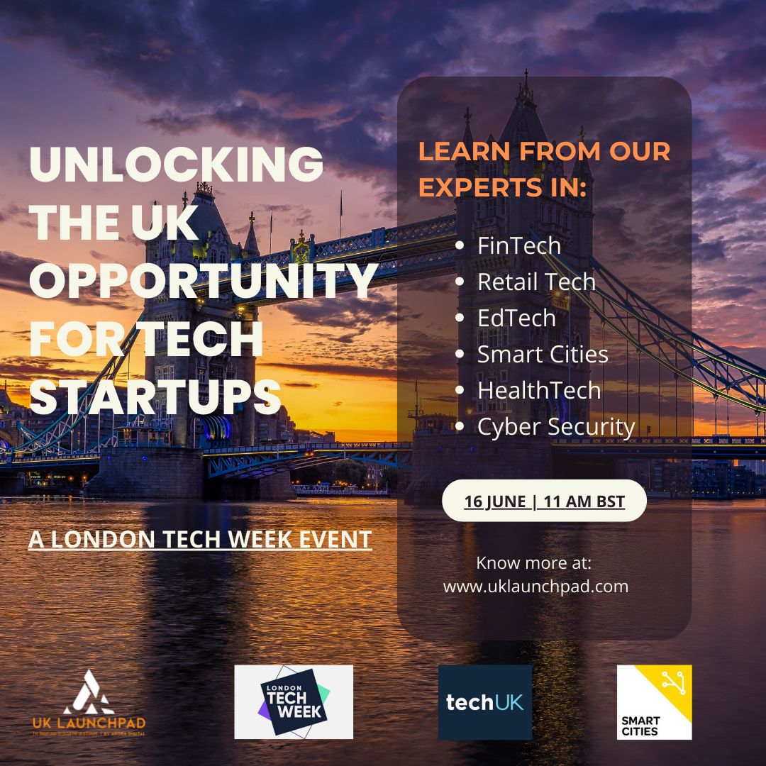 UNLOCKING THE UK OPPORTUNITY FOR TECH STARTUPS