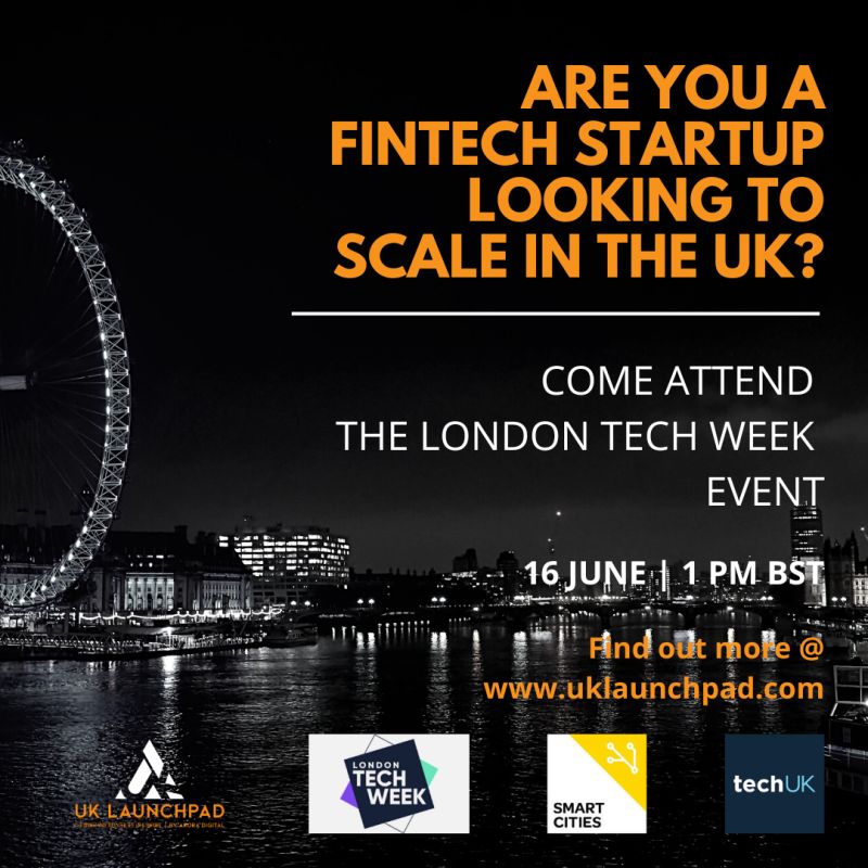 ARE YOU A FINTECH STARTUP LOOKING TO SCALE IN THE UK?