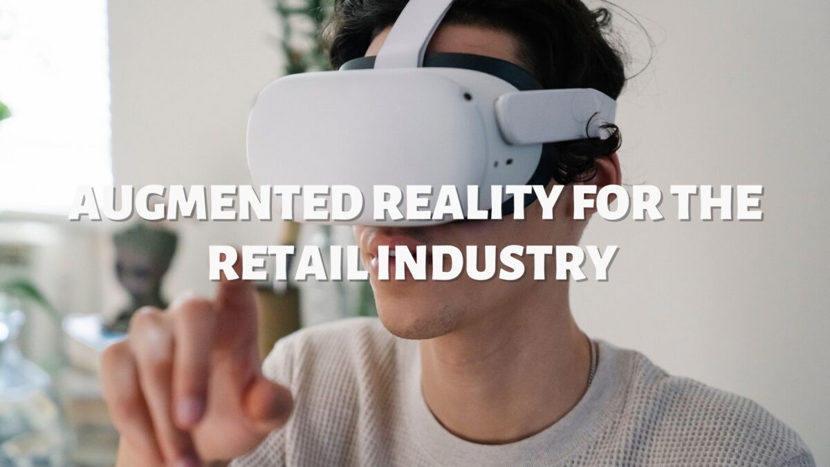 AR for Retail Industry